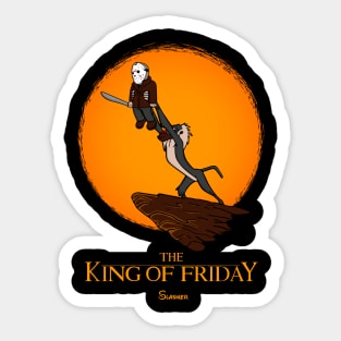 The king of friday Sticker